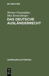 Produktbild: Das deutsche Ausl&auml;nderrecht