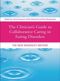 Produktbild: The Clinician's Guide to Collaborative Caring in Eating Disorders