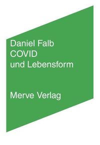 Bild vom Artikel COVID und Lebensform vom Autor Daniel Falb