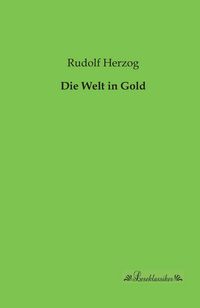 Produktbild: Die Welt in Gold