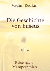 Produktbild: Die Geschichte von Euseus - Teil 2