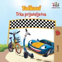 Produktbild: The Wheels The Friendship Race (Serbian Book for Kids)