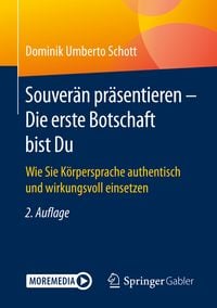 Produktbild: Souver&auml;n pr&auml;sentieren - Die erste Botschaft bist Du