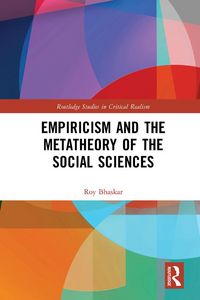 Produktbild: Empiricism and the Metatheory of the Social Sciences