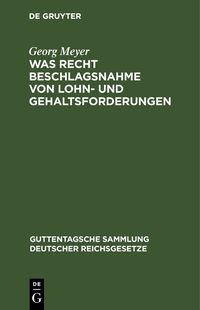 Produktbild: Was Recht Beschlagsnahme von Lohn- und Gehaltsforderungen