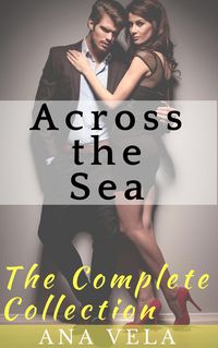 Produktbild: Across the Sea (The Complete Collection)