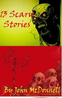 Produktbild: 13 Scary Stories (Horror Shorts, #2)