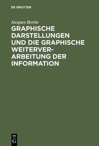 Produktbild: Graphische Darstellungen und die graphische Weiterverarbeitung der Information