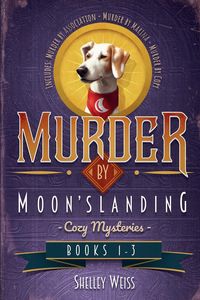 Produktbild: Moon's Landing Cozy Mysteries Books 1-3