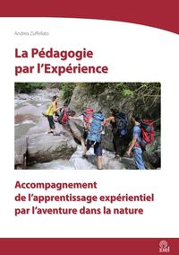 Produktbild: La P&eacute;dagogie par l'Exp&eacute;rience