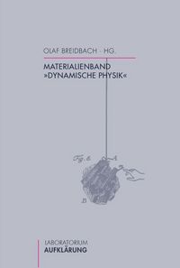 Produktbild: Materialienband &raquo;Dynamische Physik&laquo;