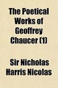 Produktbild: The Poetical Works of Geoffrey Chaucer (1)