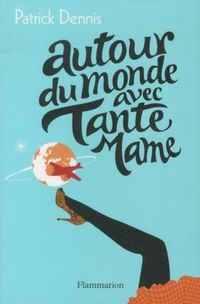 Produktbild: Autour du monde avec Tante Mame