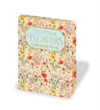 Produktbild: Beautiful Flowers Colouring Book