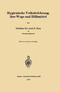 Produktbild: Hygienische Volksbelehrung, ihre Wege und Hilfsmittel
