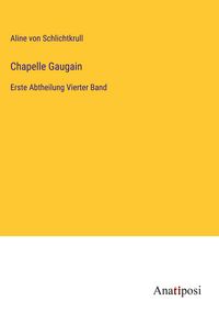 Produktbild: Chapelle Gaugain