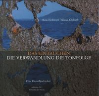 Produktbild: Das Eintauchen &middot; die Verwandlung &middot; die Tonfolge