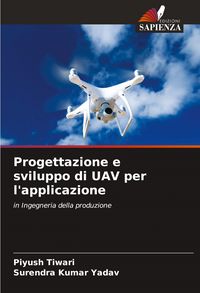 Produktbild: Progettazione e sviluppo di UAV per l'applicazione