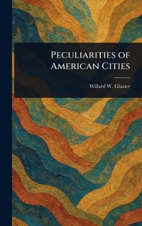 Produktbild: Peculiarities of American Cities