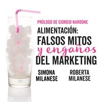 Produktbild: Alimentaci&oacute;n: falsos mitos y enga&ntilde;os del marketing