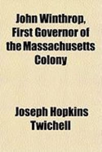 Produktbild: John Winthrop, First Governor of the Massachusetts Colony