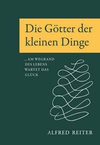 Produktbild: Die G&ouml;tter der kleinen Dinge