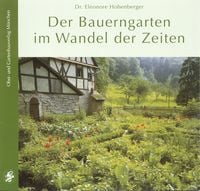 Produktbild: Der Bauerngarten im Wandel der Zeiten