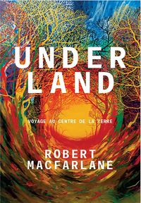 Produktbild: Underland : voyage au centre de la terre