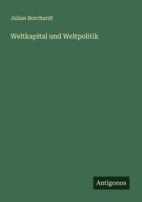 Produktbild: Weltkapital und Weltpolitik