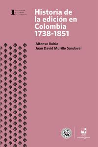 Produktbild: Historia de la edici&oacute;n en Colombia 1738-1851
