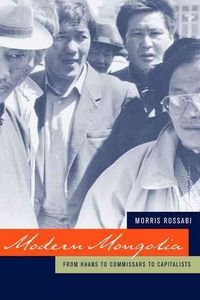 Produktbild: Modern Mongolia: From Khans to Commissars to Capitalists