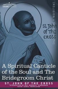 Produktbild: A Spiritual Canticle of the Soul and the Bridegroom Christ