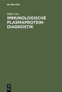 Produktbild: Immunologische Plasmaprotein-Diagnostik