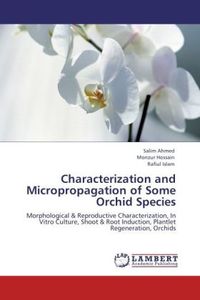 Produktbild: Ahmed, S: Characterization and Micropropagation of Some Orch