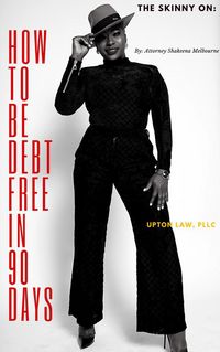 Produktbild: How to be debt free in 90 days