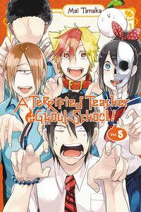 Produktbild: A Terrified Teacher at Ghoul School!, Vol. 5