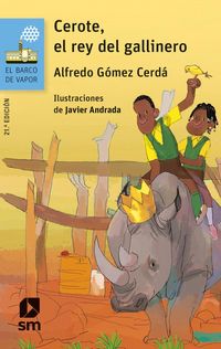 Produktbild: Cerote, el rey del gallinero