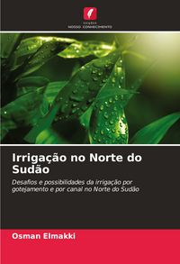 Produktbild: Irriga&ccedil;&atilde;o no Norte do Sud&atilde;o