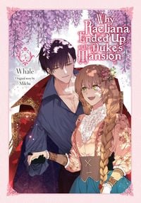 Produktbild: Why Raeliana Ended Up at the Duke's Mansion, Vol. 5