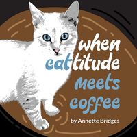 Produktbild: When Cattitude Meets Coffee