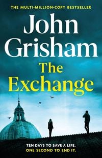 Bild vom Artikel The Exchange vom Autor John Grisham