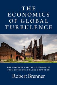 Produktbild: Brenner, R: The Economics of Global Turbulence