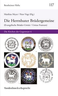 Produktbild: Herrnhuter Br&uuml;dergemeine (Evangelische Br&uuml;der-Unit&auml;t / Unitas Fratrum)