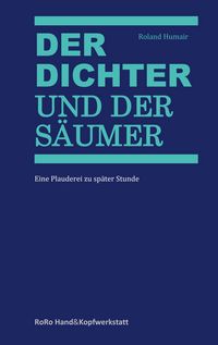 Produktbild: Der Dichter und der S&auml;umer