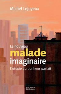 Produktbild: Le nouveau malade imaginaire