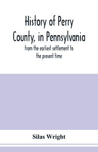 Produktbild: History of Perry County, in Pennsylvania