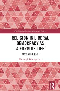 Produktbild: Religion in Liberal Democracy as a Form of Life