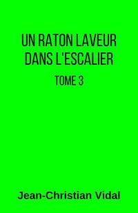 Produktbild: Un raton laveur dans l'escalier