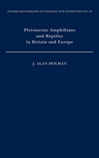 Produktbild: Pleistocene Amphibians and Reptiles in Britain and Europe