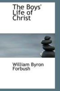 Produktbild: The Boys' Life of Christ